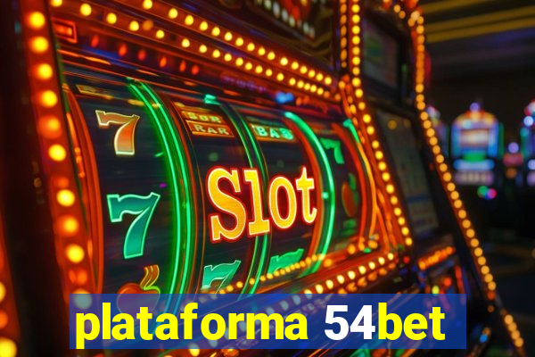 plataforma 54bet